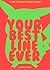 Your Best Line Ever