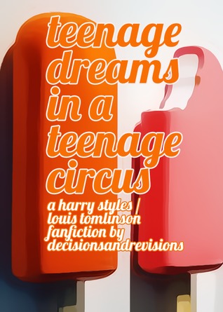 Teenage Dreams in a Teenage Circus (ebook)