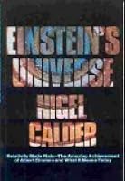 Einstein's Universe: The Layperson's Guide