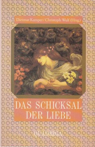 Das Schicksal der Liebe