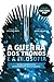 A Guerra dos Tronos e a filosofia: A lógica golpeia mais profundamente que as espadas (Portuguese Edition)