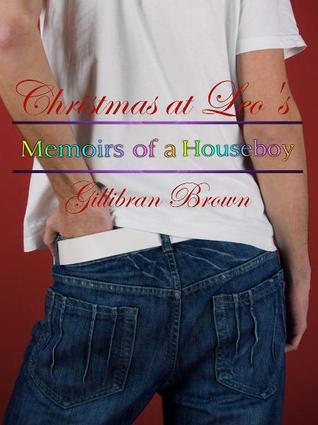 Christmas at Leo's (Memoirs of a Houseboy, #5)