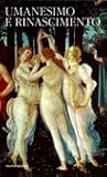 Umanesimo e rinas...