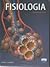 Fisiologia by Cindy L. Stanfield