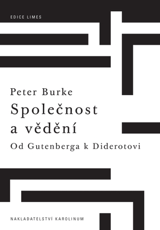 Společnost a vědění: Od Gutenberga k Diderotovi