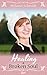 Healing A Broken Soul (Love's Healing Touch #3)