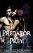 Predator & Prey (Predator &...