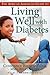 The African American Guide to Living Well with Diabetes