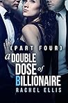A Double Dose of Billionaire by Rachel Ellis