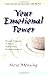 Your Emotional Power by Steve Mensing