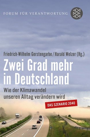 Zwei Grad mehr in Deutschland (Paperback)