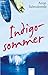 Indigosommer
