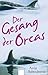 Der Gesang der Orcas