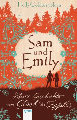 Sam und Emily: Kleine Geschichte vom Glück des Zufalls (I'll Be There, #1)