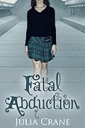 Fatal Abduction