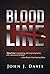 Blood Line by John J.  Davis