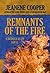 Remnants of the Fire (A Bridger Klein Novel Book 1)