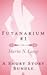 Futanarium 1: an erotic short story bundle
