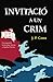 Invitació a un crim