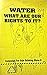 Water - What are our Rights to it?