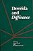 Derrida and Differance (Studies in Phenomenology and Existential Philosophy)