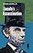 Lincoln's Assassination by Edward Steers Jr.