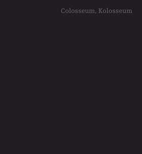 Colosseum, Kolosseum