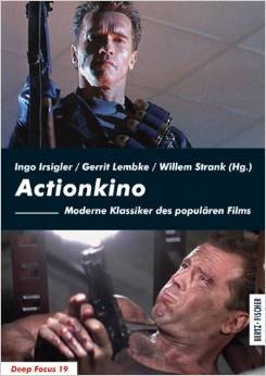Actionkino: Moderne Klassiker des populären Films