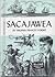 Sacajawea by Virginia Frances Voight