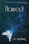 Flawed by J.L. Spelbring