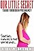 OUR LITTLE SECRET (Taboo Forbidden Pregnancy)