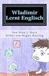 Wladimir lernt Englisch Wladimir lernt Englisch