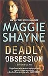 Deadly Obsession by Maggie Shayne