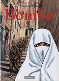 Carnets d'Orient, tome 7 : Rue de la bombe