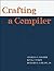 Crafting A Compiler