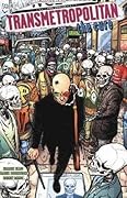 Transmetropolitan, Vol. 9: The Cure 