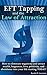 EFT Tapping and the Law of Attraction by Randal Lawrence