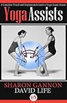Yoga Assists: A C...