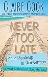 Never Too Late: Y...