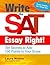 Write the SAT Essay Right! ...