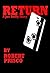 Return (A Joe Duffy Story Book 2)