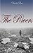The Rivers (Part One)