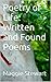 Poetry of Life: Written and...