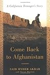 Come Back to Afghanistan: A California Teenager's Story