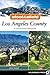 Afoot and Afield: Los Angeles County: A Comprehensive Hiking Guide
