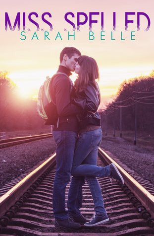 Miss Spelled (Kindle Edition)