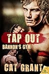 Tap Out by Cat Grant