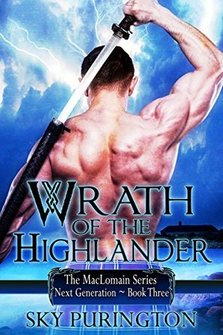 Wrath of the Highlander (The MacLomain Series: Next Generation, #3)
