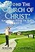 Beyond The "Church of Chris...