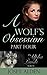 A Wolf's Obsession (Alpha Lands Serial, Book 4)